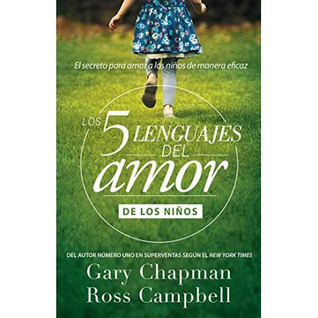 Los 5 lenguajes del amor de los niños Gary Chapman