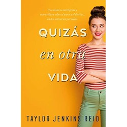 Quizás en otra vida Taylor Jenkins Reid