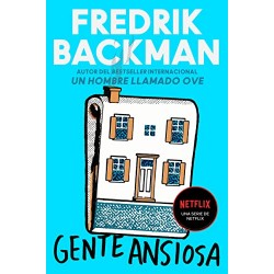 Anxious People Gente ansiosa Fredrik Backman