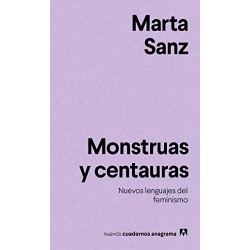 Monstruas y centauras Marta Sanz