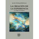 La Creación de la Experiencia Dr. Jacobo Grinberg-Zylberbaum