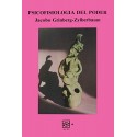 Psicofisiología del Poder Dr. Jacobo Grinberg-Zylberbaum