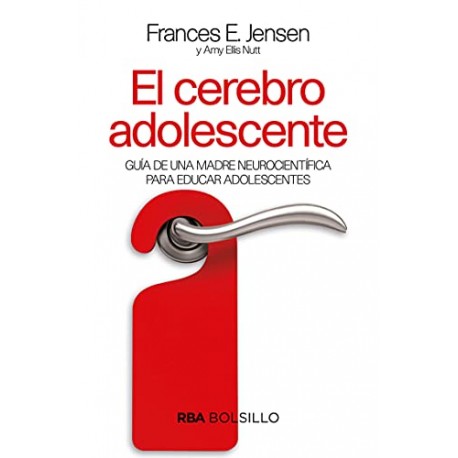 El cerebro adolescente Amy Ellis Nutt