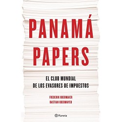 Panamá Papers (Edición mexicana): El club mundial de los evasores de impuestos Bastian Obermayer