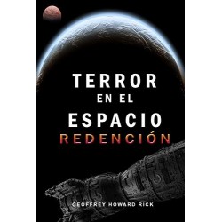 Terror en el espacio: Redención   Geoffrey Howard Rick