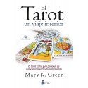 EL TAROT, UN VIAJE INTERIOR Mary K. Greer