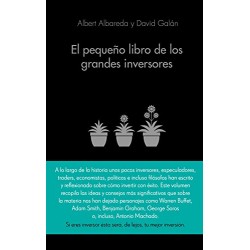 El pequeño libro de los grandes inversores: Las mejores citas de los mejores inversores Albert Albareda