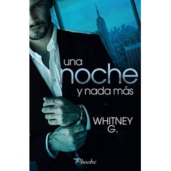 Una noche y nada más Whitney G.