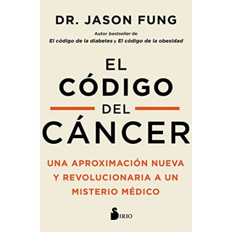 El código del cáncer Dr. Jason Fung