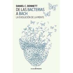 De las bacterias a Bach Daniel C. Bennett