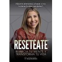 Resetéate: Reinicia tu mente y transforma tu vida Elina Rees