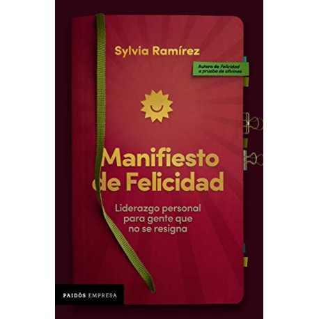 Manifiesto de felicidad Sylvia Ramírez