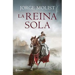 La reina sola Jorge Molist