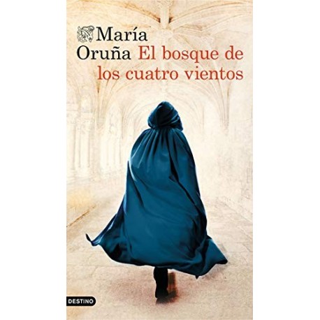 El bosque de los cuatro vientos María Oruña