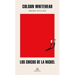 Los chicos de la Nickel Colson Whitehead