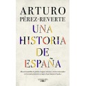 Una historia de España Arturo Pérez-Reverte