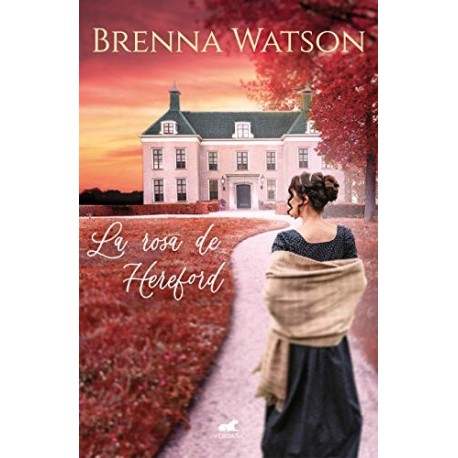 La rosa de Hereford Brenna Watson