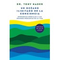 Un océano ilimitado de la conciencia: Respuestas sencillas a las grandes preguntas de la vida Dr. Tony Nader