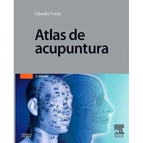 Atlas de Acupuntura Claudia Focks 2 edicion