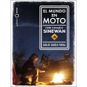 El mundo en moto con Charly Sinewan Carlos García Portal
