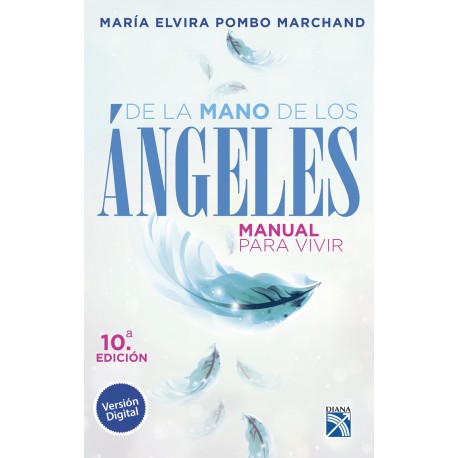 De la mano de los ángeles María Elvira Pombo Marchand