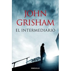 El intermediario John Grisham