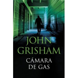 Cámara de gas John Grisham