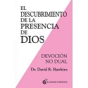 El descubrimiento de la presencia de Dios: Devoción no Dual David Hawkins