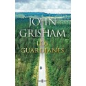 Los guardianes John Grisham