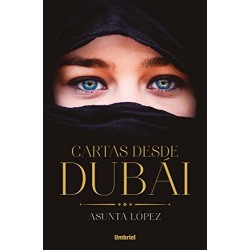 Cartas desde Dubai Asunta López