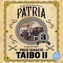 Audiolibro Patria 3 Paco Ignacio Taibo II