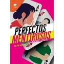 Perfectos mentirosos Alex Mirez