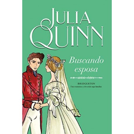 Buscando esposa (Bridgerton 8) Julia Quinn