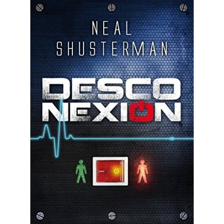 Desconexión Neal Shusterman