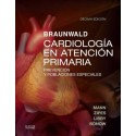 Braunwald Cardiologia en Atencion Primaria Prevencion y Poblaciones Especiales 10 edicion