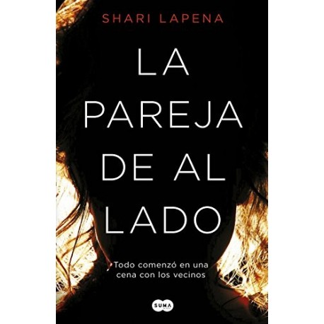 La pareja de al lado Shari Lapena