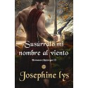 Susúrrale mi nombre al viento (Hermanos McGregor nº 3) Josephine Lys