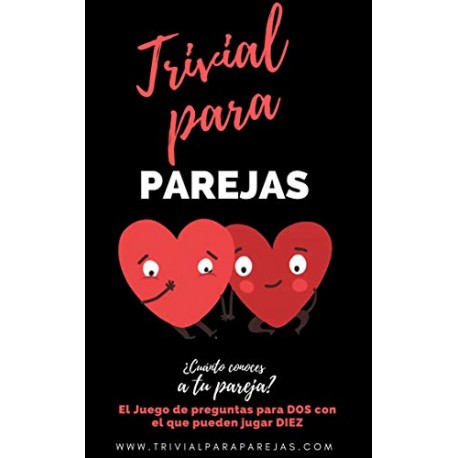 Trivial para Parejas ¿Cuanto conoces a Tu Pareja? El Divertido Juego de Preguntas para DOS Marta Fedriani