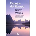 Espejos del tiempo Brian L. Weiss