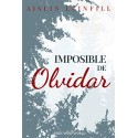 Imposible de Olvidar (Wolf World nº 1) Aislin Leinfill