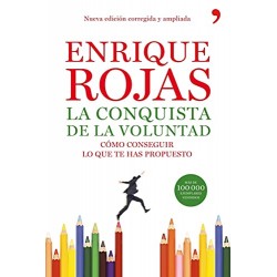 La conquista de la voluntad Enrique Rojas