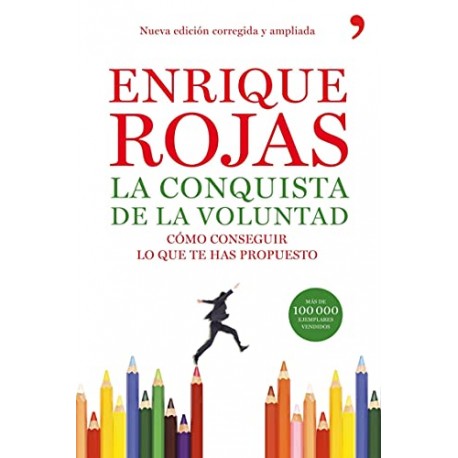 La conquista de la voluntad Enrique Rojas