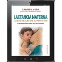 Lactancia materna: Casos reales de superación Carmen Vega