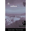 El austríaco (WHOISLUCZIZCKI nº 1)   Lucian Vicovan