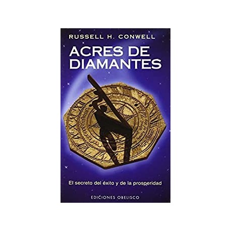 Acres de diamantes (EXITO)   Russell H. Conwell