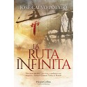 La ruta infinita José Calvo Poyato