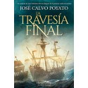 La travesía final José Calvo Poyato