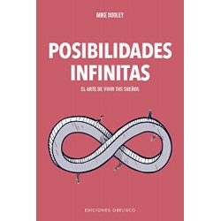 Posibilidades infinitas Mike Dooley