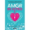 Amor in vitro: Un milagro de la ciencia Claudia Cervantes