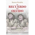 El recuerdo del olvido (Novela)   Karen Peralta